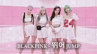 BLACKPINK - 뛰어 - JUMP - REMIX - IXO Music