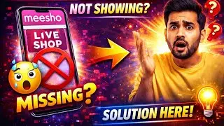 Meesho Live Shop Missing Problem Fix 🔥 | Meesho Live Shop Enable Kaise Kare (100% Working)