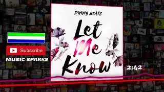 D4nny Beatz - Let Me Know 🎧 | Sierra Leone Music 2020 🇸🇱 | Music Sparks