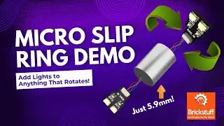 Brickstuff Micro (5.9mm) Slip Ring Demo