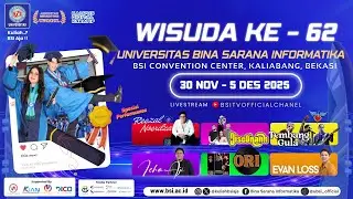 WISUDA UBSI JAKARTA ke-62 | Selasa, 02 Desember 2025 | KULIAH..? BSI AJA !!