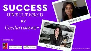 SUCCESS UNFILTERED | KATHERINA LACEY I ELEVATOR PITCH I Part 1