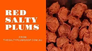 Australia's Two Most Popular Red Salty Plums Explained