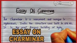 Essay On Charminar ||Powerlift Essay Writing ||About Charminar In English ||Short Essay on Charminar
