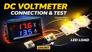 DC Voltmeter Shunt Connection & Test | LED Load Test with Ammeter | Hindi