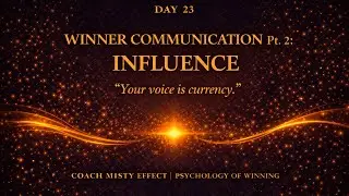 Your Voice Is Currency | Stop Explaining, Start Influencing (DAY 23)