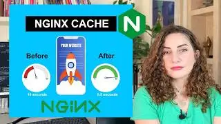 Nginx Cache: Make Your Website MUCH Faster