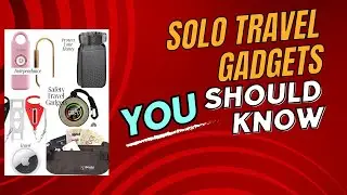 Top Safety Gadgets for Solo Travelers! 🛡️ 2024