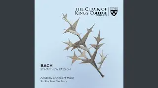 St. Matthew Passion, BWV 244, Pt. 1: No. 14. Und da sie den Lobgesang gesprochen hatten