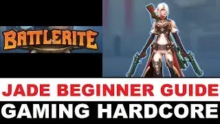 JADE BEGINNER GUIDE - BATTLERITE