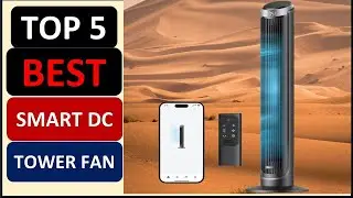Top 5 Best Smart DC Tower Fan AliExpress & Amazon