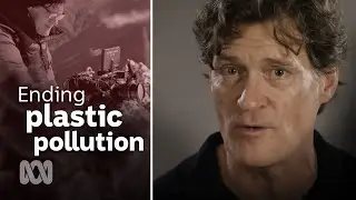 Pushing globally to save oceans from plastic pollution &mdash; Craig Leeson | AOTY | ABC Australia