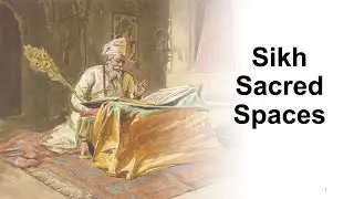 Sikh Sacred Spaces