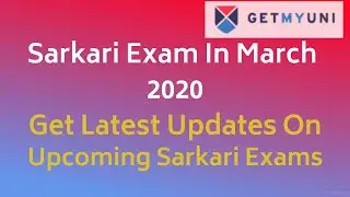 Sarkari Exam In March 2020- GetMyUni