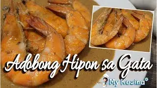 ADOBONG HIPON SA GATA | MYKUSINA