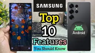 Top 10 Features of Samsung | You Should Know | Tips & Tricks 