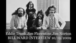 Eddie Trunk, Jim Florentine & Jim Norton Interview Bill Ward 10/19/2009