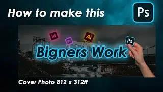 Creating Facebook cover page photo | Photoshop 2021 |  A Binger's Work