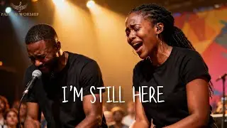 I&rsquo;m Still Here &ndash; A Powerful Gospel Song of Survival, Grace & Testimony