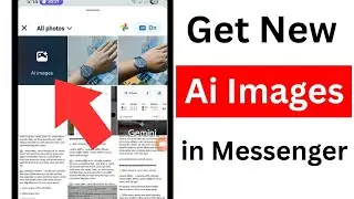 Как получить функцию &laquo;Изображения с помощью ИИ&raquo; в Messenger | Включите функцию &laquo;Изображения с пом...