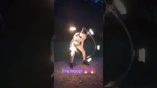 Kate with her Fire Hula-Hoop🔥🔥#firespinning #performance