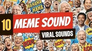 Top 10 Meme Sound Effects (Viral Sounds) 🎤