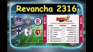 🤖⚽ PROGOL REVANCHA #2316 Mucho &eacute;xito a todos!