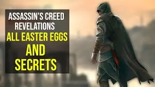 Assassin's Creed: Revelations - All Easter Eggs And Secrets