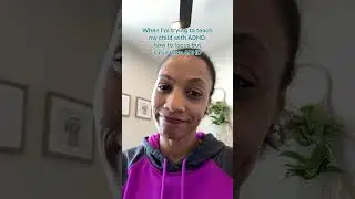 Teaching my child how to focus when we both have ADHD