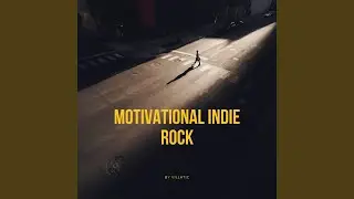 Inspire Indie Rock Upbeat