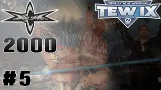 TEW IX - WCW 2000 - Episode 5 - Struggles For Power