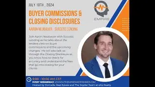The Lender's Perspective: Demystifying Buyer Commissions and Closing Disclosures!