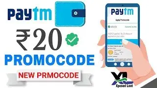 Paytm Loot Offer ₹20 Add Money New Add Money Promocode Today  New Add Money Offer
