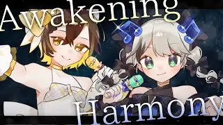 Awakening Harmony / covered by 01ceLeep