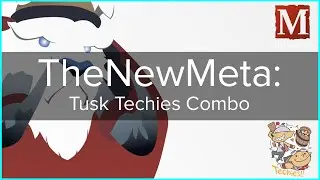 TheNewMeta: Tusk Techies Combo