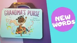 Grandma's Purse - Vocabulary - new words - Storytime Haven
