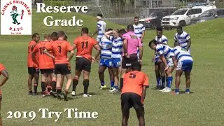 2019 Reserve Grade Tries ~ Cairns Brothers v Tully Tigers 14-4-19