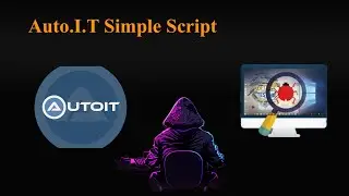 AutoIT Automated Simple Script