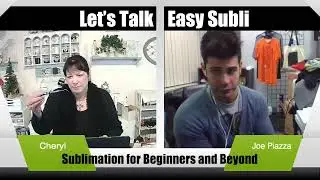 Sublimation for Beginners and Beyond Live Stream