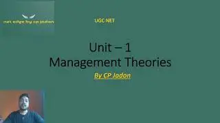 Theories of Management p4| Classical, Neo-Classical & Modern Approaches (UGCNET/Management Studies)