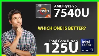 AMD Ryzen 5 7540U vs INTEL Core Ultra 5 125U Technical Comparison