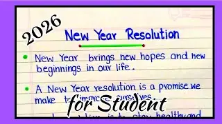 New Year Resolution Essay 2026 । Essay on New Year Resolution in English । For Students ।