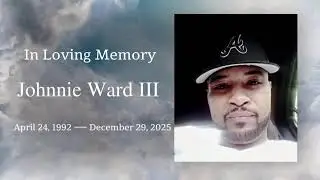 Homegoing Service for Johnnie Ward III