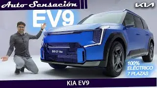Presentación Kia EV9 2024 . ¿EL SUV grande 100% eléctrico de 7 plazas que tu familia necesita ?