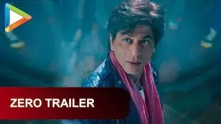 Zero Trailer: Shah Rukh Khan powered Zero has BRILLIANCE written all over it!