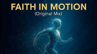 Lahm &ndash; Faith in Motion (Original Mix) | Indie Dance / Melodic House & Techno
