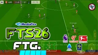 FTS 26 MOBILE&trade; ANDROID OFFLINE 450 MB UPDATE NEW KITS & LATEST TRANSFERS 2025/26 BEST GRAPHICS