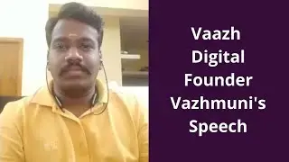 Vaazh Digital Founder Vazhmuni's Facebook live video (test purpose) | Solutions for a digital future