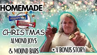 Homemade Christmas Almond Joy and Mounds Bars plus A Bonus Story