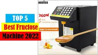 Best Fructose machine 2022